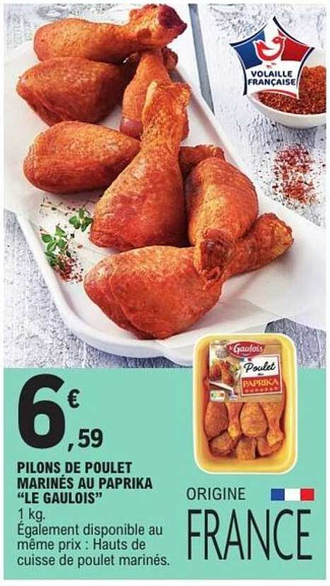 PILONS DE POULET MARINÉS AU PAPRIKA “LE GAULOIS”