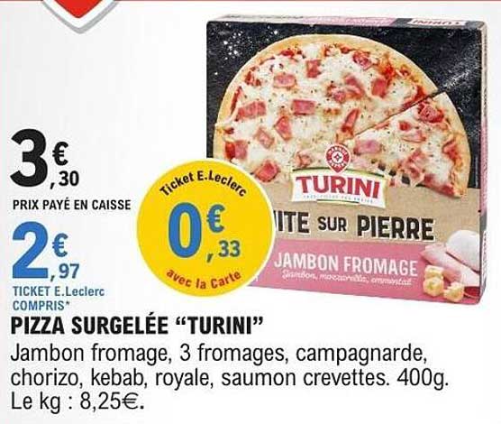 PIZZA SURGELÉE “TURINI”