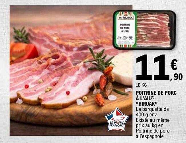 POITRINE DE PORC À L’AIL(1) "HIRUAK"