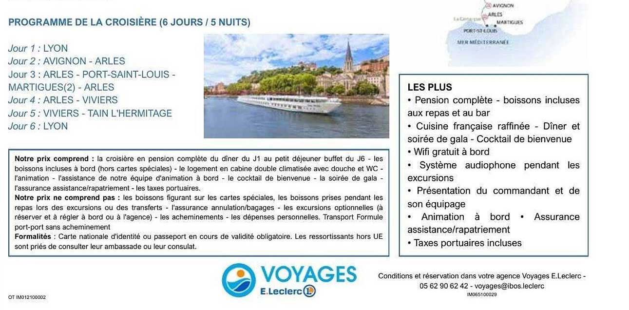PROGRAMME DE LA CROISIÈRE (6 JOURS / 5 NUITS)