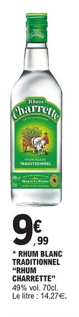 * RHUM BLANC TRADITIONNEL “RHUM CHARRETTE”