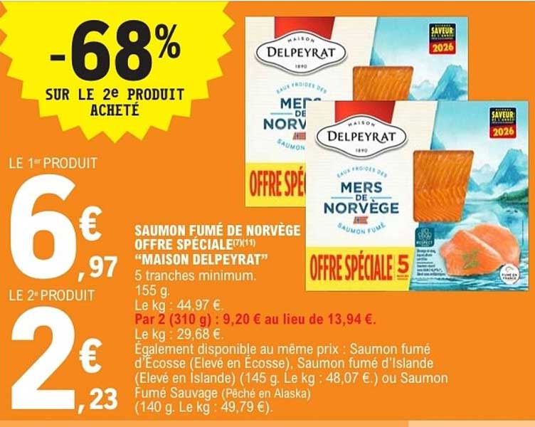SAUMON FUMÉ DE NORVÈGE OFFRE SPÉCIALE(71) “MAISON DELPEYRAT”