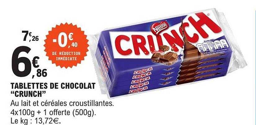 TABLETTES DE CHOCOLAT "CRUNCH"