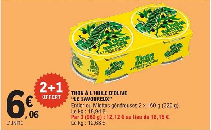 THON À L'HUILE D'OLIVE “LE SAVOUREUX”