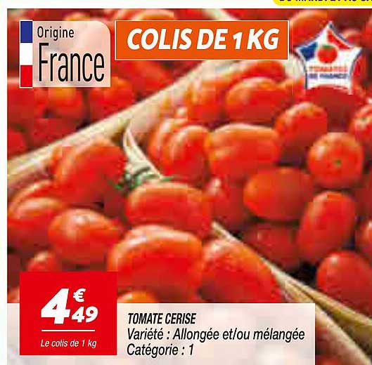 TOMATE CERISE Variété : Allongée et/ou mélangée Catégorie : 1