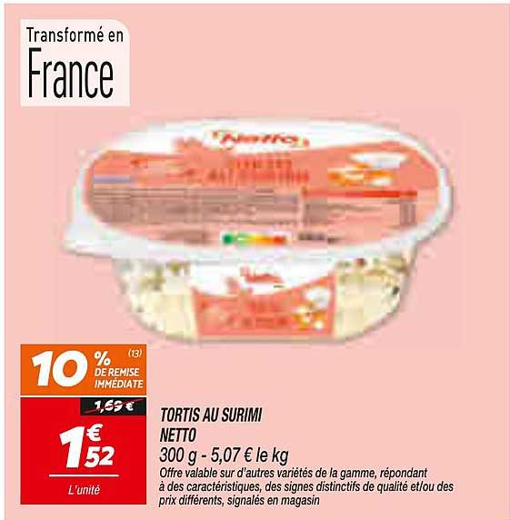 TORTIS AU SURIMI NETTO