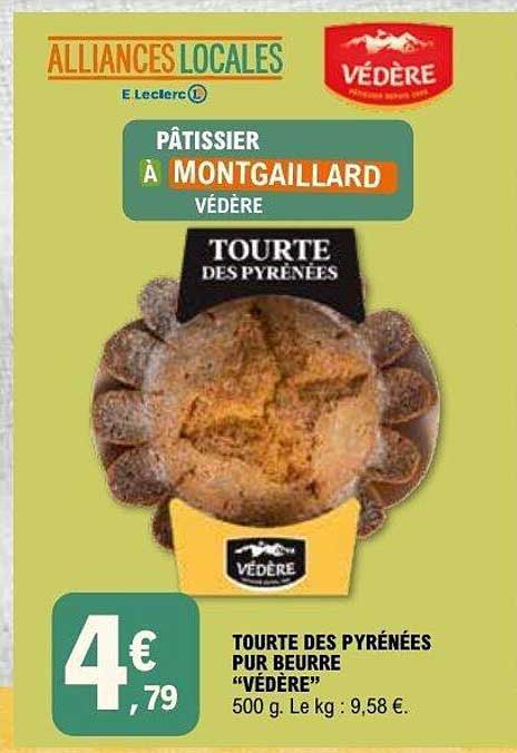 TOURTE DES PYRÉNÉES PUR BEURRE "VÉDÈRE"