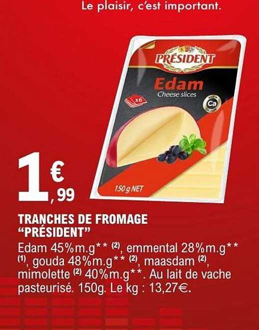 TRANCHES DE FROMAGE “PRÉSIDENT”