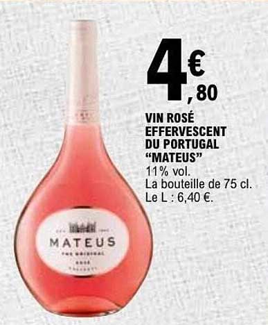 VIN ROSÉ EFFERVESCENT DU PORTUGAL "MATEUS"