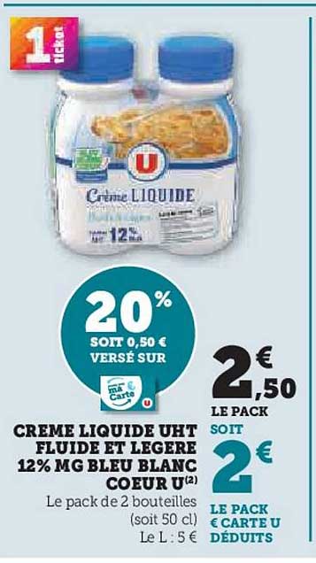 CRÈME LIQUIDE UHT FLUIDE ET LÉGÈRE 12% MG BLEU BLANC CŒUR U