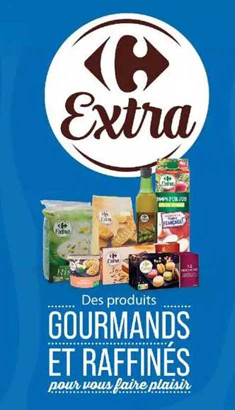 Des produits GOURMANDS et RAFFINÉS pour vous faire plaisir