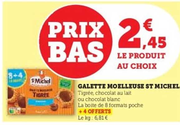GALETTE MOELLEUSE ST MICHEL