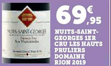 NUITS-SAINT-GEORGES 1ER CRU LES HAUTS PRULIERS DOMAINE RION 2019