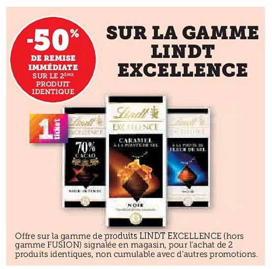 SUR LA GAMME LINDT EXCELLENCE