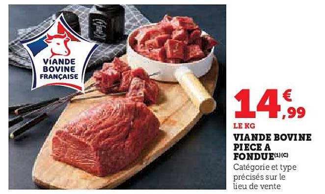 VIANDE BOVINE PIECE A FONDUE