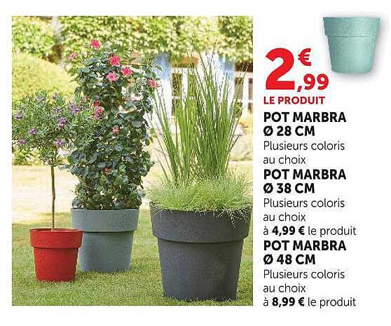 2,99 € LE PRODUIT POT MARBRA Ø 28 CM