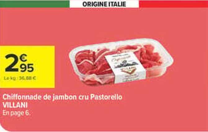 Chiffonnade de jambon cru Pastorello VILLANI