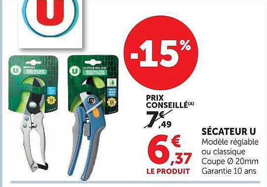 SÉCATEUR U Modèle réglable ou classique Coupe Ø 20mm Garantie 10 ans