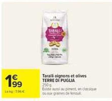 Taralli oignons et olives TERRE DI PUGLIA 250 g