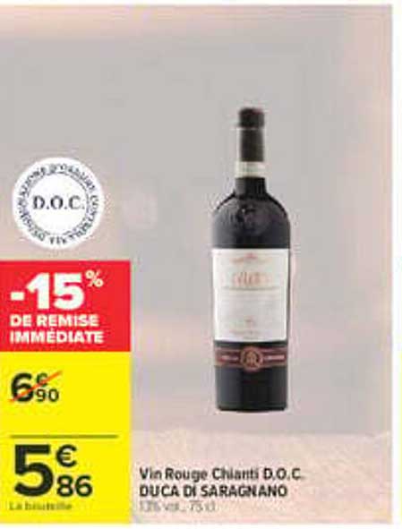 Vin Rouge Chianti D.O.C. DUCA DI SARAGNANO
