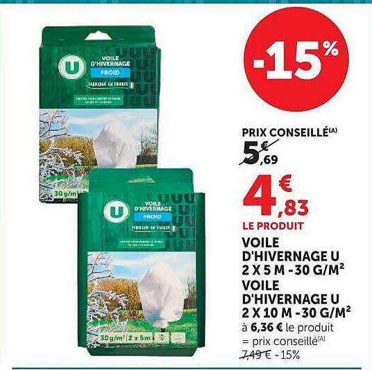 VOILE D'HIVERNAGE U 2 X 5 M -30 G/M² VOILE D'HIVERNAGE U 2 X 10 M - 30 G/M²