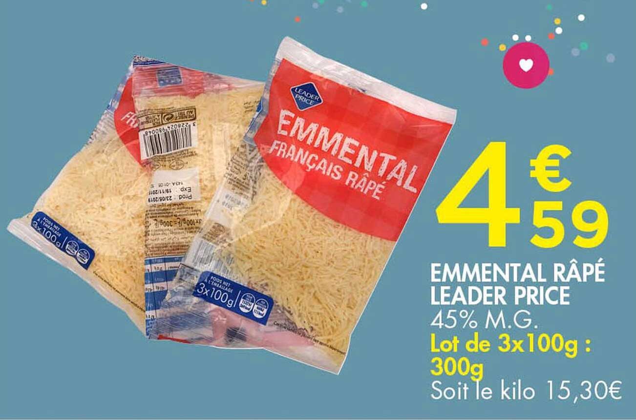 EMMENTAL RÂPÉ LEADER PRICE