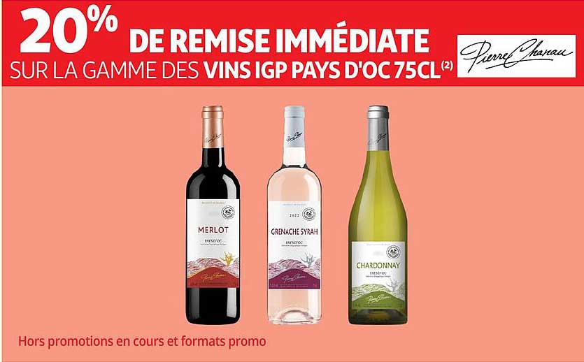 20% DE REMISE IMMÉDIATE SUR LA GAMME DES VINS IGP PAYS D'OC 75CL