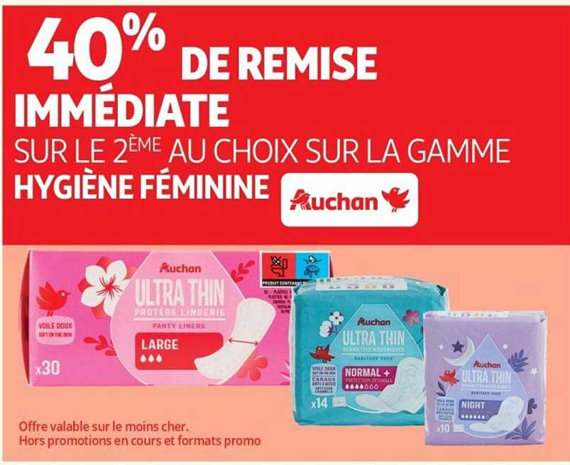 40% DE REMISE IMMÉDIATE SUR LE 2ème AU CHOIX SUR LA GAMME HYGIÈNE FÉMININE