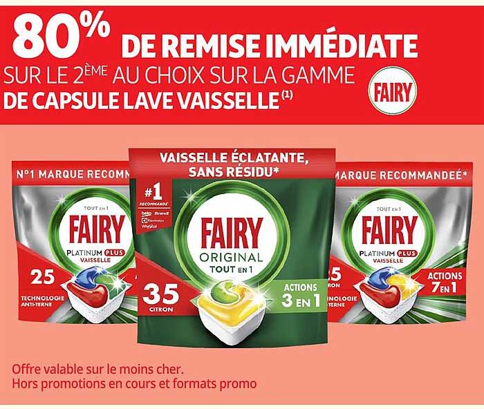80% DE REMISE IMMÉDIATE SUR LE 2ÈME AU CHOIX SUR LA GAMME DE CAPSULE LAVE VAISSELLE