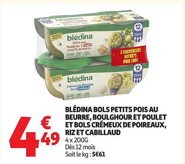 BLÉDINA BOLS PETITS POIS AU BEURRE, BOULGOUR ET POULET ET BOLS CRÉMEUX DE POIREAUX, RIZ ET CABILLAUD