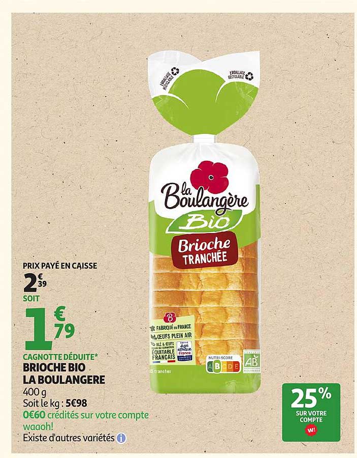 BRIOCHE BIO LA BOULANGÈRE
