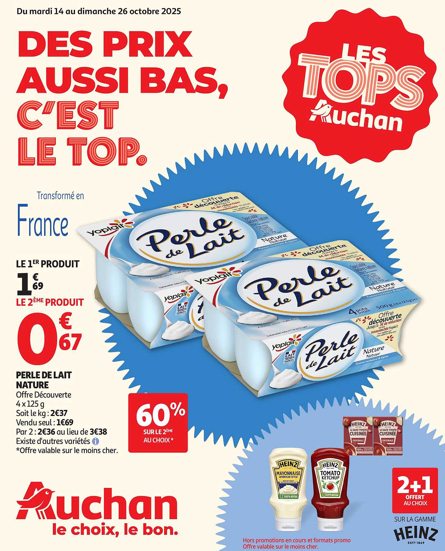 DES PRIX AUSSI BAS, C'EST LE TOP.