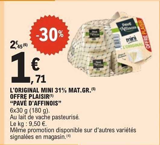 L'ORIGINAL MINI 31% MAT.GR. "PAVÉ D'AFFINOIS"
