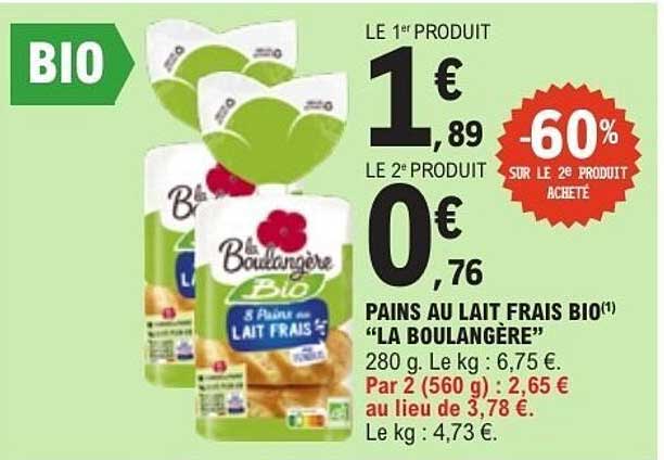 PAINS AU LAIT FRAIS BIO "LA BOULANGÈRE"