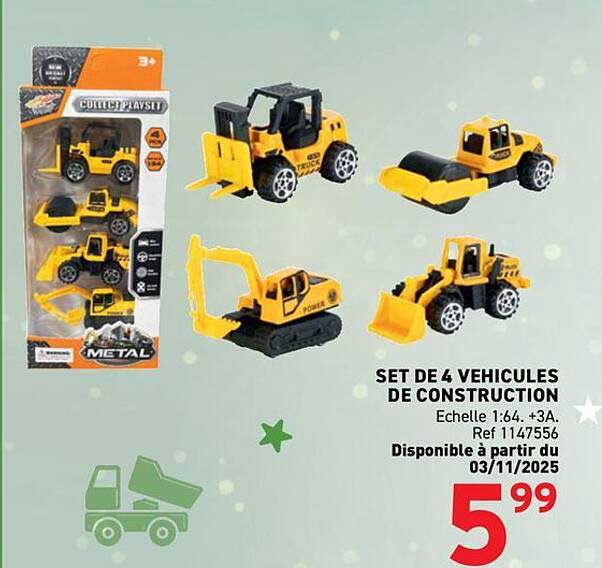 SET DE 4 VEHICULES DE CONSTRUCTION