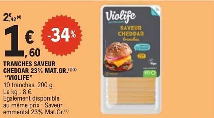 TRANCHES SAVEUR CHEDDAR 23% MAT.GR. "VIOLIFE"