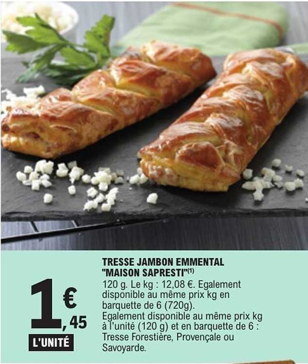 TRESSE JAMBON EMMENTAL "MAISON SAPRESTI"