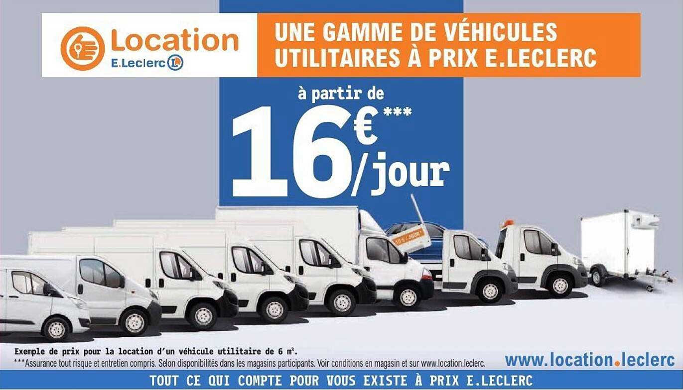 UNE GAMME DE VÉHICULES UTILITAIRES À PRIX E.LECLERC