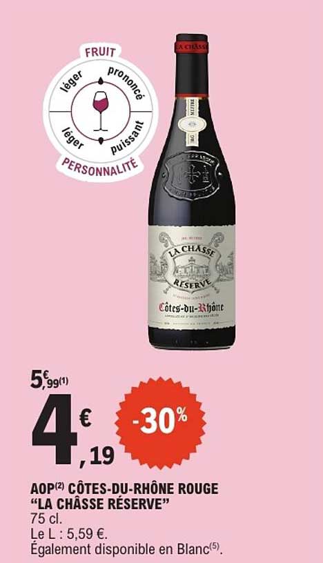 AOP CÔTES-DU-RHÔNE ROUGE “LA CHASSE RÉSERVE”