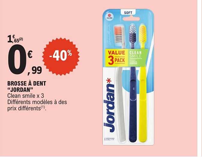 BROSSE À DENT “JORDAN” Clean smile x 3 Différents modèles à des prix différents(1).