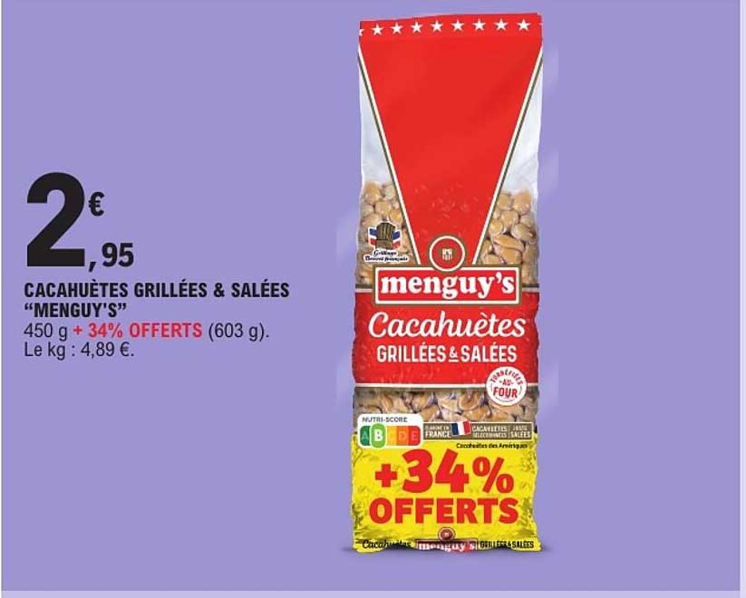 CACAHUÈTES GRILLÉES & SALÉES “MENGUY’S” 450 g +34% OFFERTS (603 g)