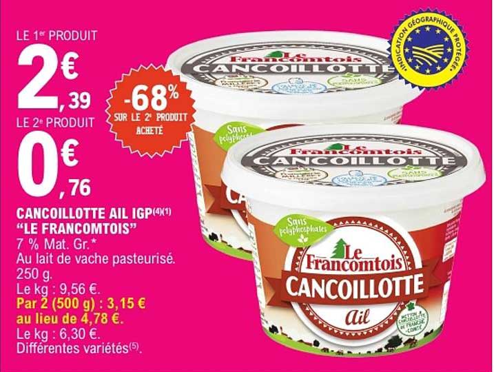 CANCOILLOTTE AIL IGP (4x1) “LE FRANCOMTOIS”