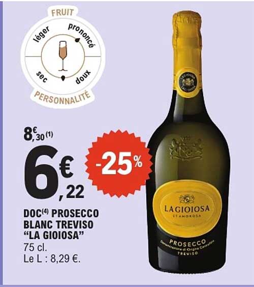 DOC(4) PROSECCO BLANC TREVISO "LA GIOIOSA"