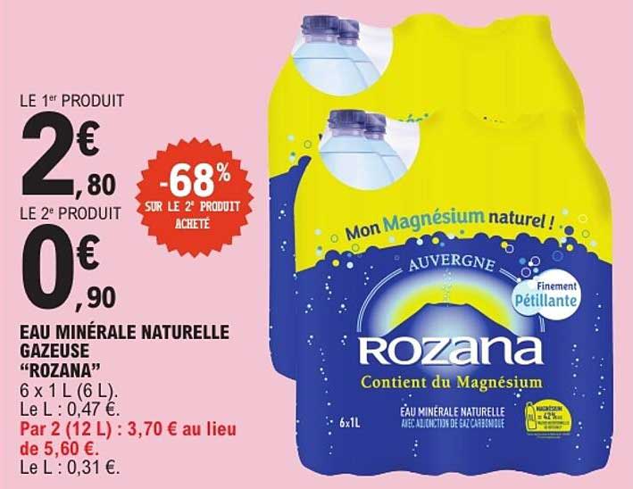 EAU MINÉRALE NATURELLE GAZEUSE "ROZANA"