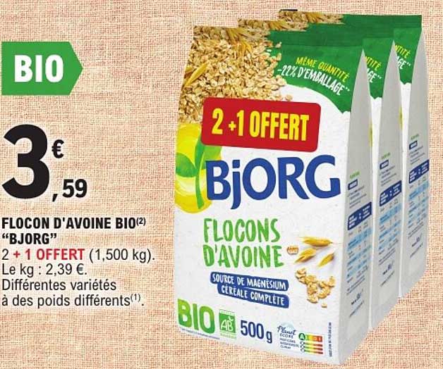FLOCON D'AVOINE BIO(2) “BIORG” 2 + 1 OFFERT (1,500 kg)