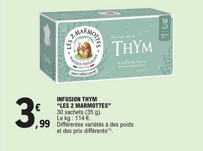 INFUSION THYM “LES 2 MARMOTTES”