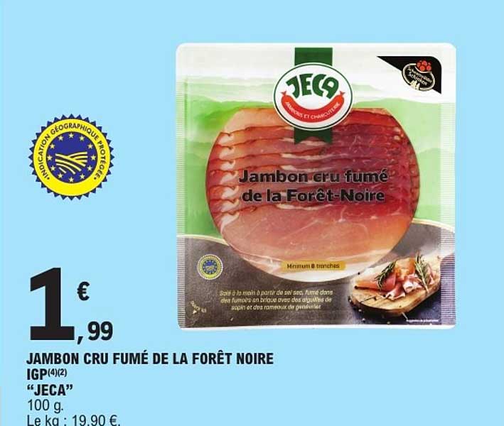 JAMBON CRU FUMÉ DE LA FORÊT NOIRE