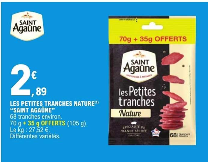 LES PETITES TRANCHES NATURE(1) “SAINT AGAÛNE”