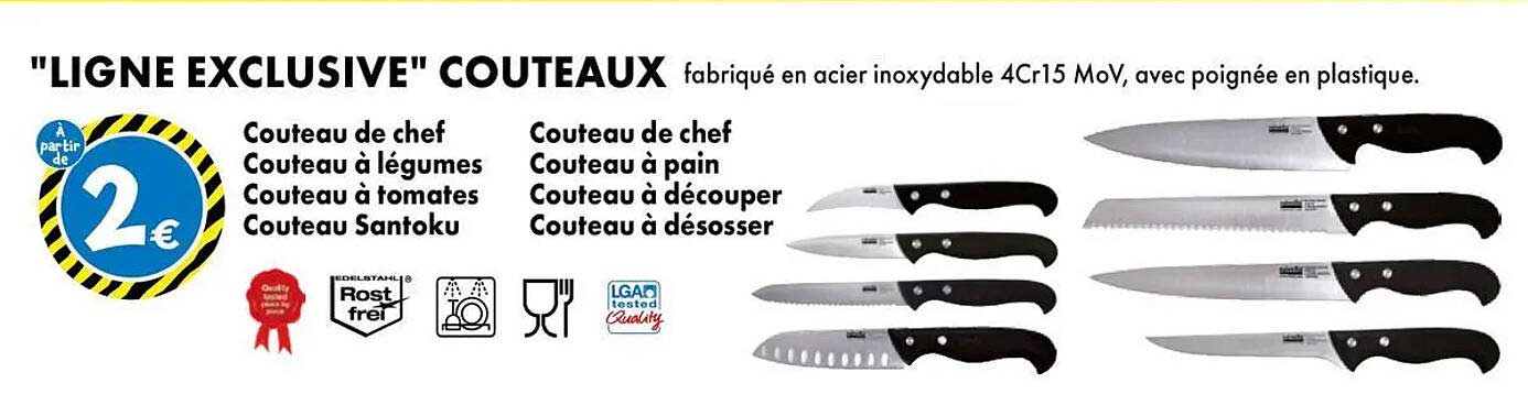 "LIGNE EXCLUSIVE" COUTEAUX