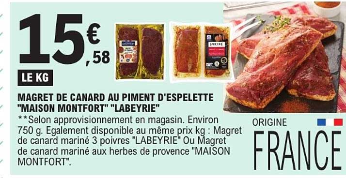 MAGRET DE CANARD AU PIMENT D'ESPELETTE "MAISON MONTFORT" "LABEYRIE"